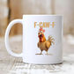 ⏳LAST DAY SALE 50% OFF!!🏆Flash Sale⚡ 50K+ SOLD! Almost Gone-💥F-Caw-F Funny Chicken Mug