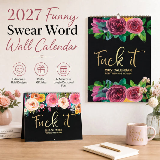 🌸🗓️ 2027 Funny Swear Word Wall Calendar – "F*ck It" Floral Calendar for Tired-Ass Women 😂✨
