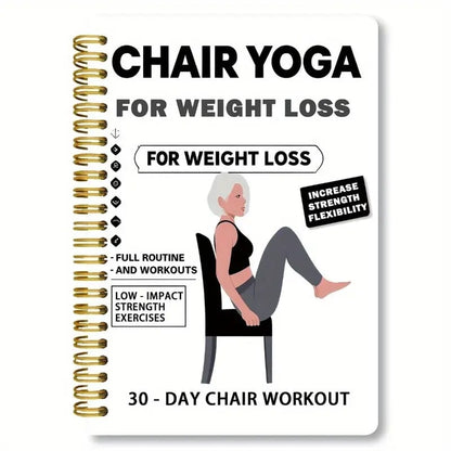 🎁LAST DAY SALE 70% OFF🔥30-Day Chair Yoga Weight Loss Spiral Notebook & Exercise Guide
